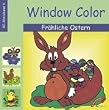 Window Color. Fr�hliche Ostern