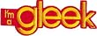 Glee " I'm a Gleek" Patch