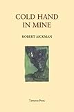 Cold hand in mine : strange stories