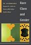Race, Class, and Gender