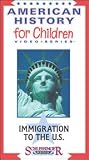 American History for Children Video Series: Immigration to the U.S. [Grades K-4]