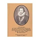 A summarie of the chronicles of England, diligently collected, abridged, and continued unto this present yeare of Christ, 1604