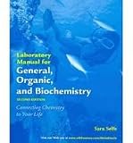General, Organic, and Biochemistry Lab Manual