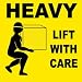 LR15AL -Labels, Shipping and Packing, Heavy Lift With Care, 4" x 4", Pressure...