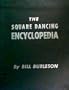 The Square Dancing Encyclopedia