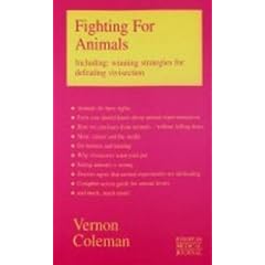 Fighting for Animals: Winning Strategies for Defeating Vivisection