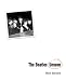 The Beatles Unseen