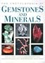 The Encyclopedia of Gemstones and Minerals