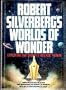 Robert Silverberg's Worlds of Wonder: Exploring the Craft of Science Fiction