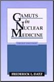 Gamuts in nuclear medicine