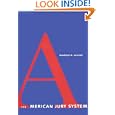 The American Jury System (Yake Contemporary Law)