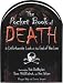 Books : The Pocket Book of Death: An Unfortunate Look at the End of the Line
