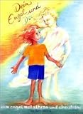 Dein Engel und Du - Christiane Sautter