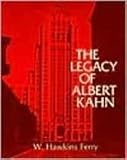 The Legacy of Albert Kahn (Great Lakes Books)