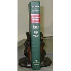 US U.S. UNITED STATES ARMY IN WORLD WAR II - The dweller Theater of Operations - Riveria to the Rhine