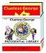 Book Clueless George: The Complete Presidential Library  (3-book collector set)