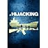 A Hijacking
