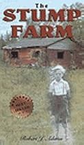 The stump farm