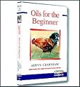 Learn to Paint Oils for the Beginner (Double Disc DVD)