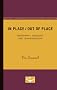 In Place/Out of Place: Geography, Ideology and Transgression