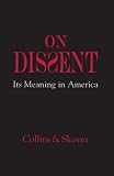 On dissent : its meaning in America