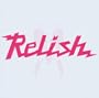 Relish Compilation