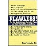 Flawless!: The Ten Most Common Character Flaws and What You Can Do About Them book cover