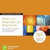 Bilder und Materialien zur Bibelwoche, CD-ROM Bilder und Materialien zu Texten aus dem Epheserbrief. Materialien für den Gottesdienst am Bibelsonntag. Für Windows