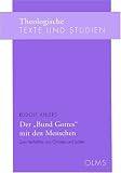 Der 'Bund Gottes' mit den Menschen