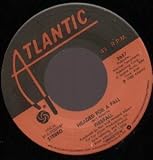 HEADED FOR A FALL 7 INCH (7" VINYL 45) US ATLANTIC 1980