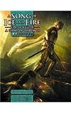 A Song of Ice and Fire Campaign Guide: A Game of Thrones Edition