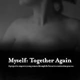 Myself: Together Again