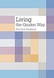 Living the Quaker way
