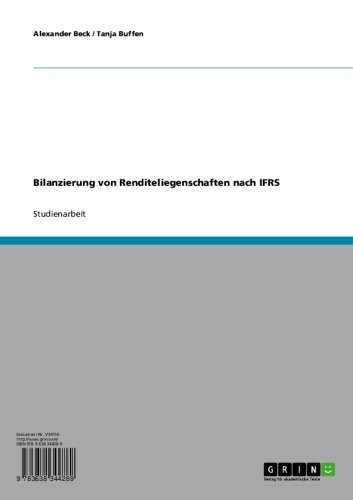 Bilanzierung von Renditeliegenschaften nach IFRS (German Edition)
