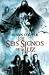Los seis signos de la luz/ The Six Signs of the Light: The Seeker (Isla del Tiempo) by Susan Cooper ISBN 8408075187