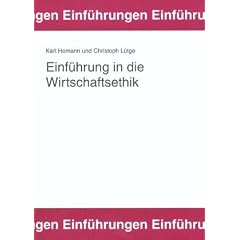 Einf�hrung in die Wirtschaftsethik