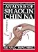 Analysis of Shaolin Chin Na DVD with Dr. Yang, Jwing Ming