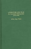 LITERATURE & FILM 1978-88 (Garland Reference Library of the Humanities)