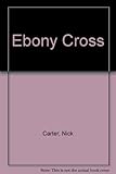 The ebony cross
