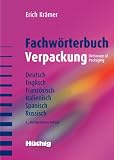 Fachwörterbuch Verpackung Deutsch, Englisch, Französisch, Italienisch, Spanisch, Russisch