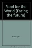 Food for the world