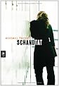 Schandtat