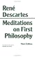 Meditations on First Philosophy