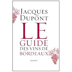 Le guide des vins de Bordeaux