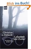 Labyrinth des Zorns: Stachelmanns f�nfter Fall
