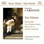 Carissimi: Ten Motets