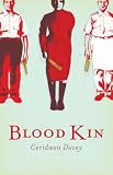 Blood Kin: A Novel