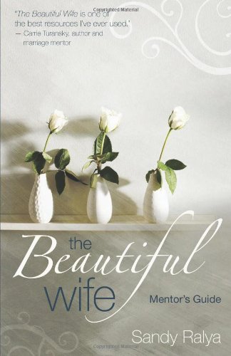 The Beautiful Wife Mentor's Guide