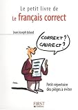 Revue Editions Générales First  / Le petit livre du Français correct - 2002