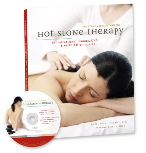 Hot Stone Therapy: An Instructional Manual, DVD & Certification Course